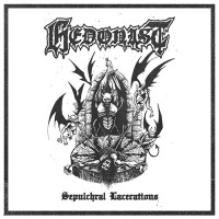 Hedonist "Sepulchral Lacerations Demo" LP
