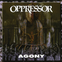 Oppressor "Agony" LP Oppressor "Agony" LP