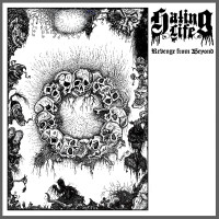 Hating Life "Revenge from Beyond" LP Hating Life "Revenge from Beyond" LP