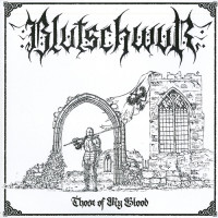 Blutschwur "Those of My Blood" LP