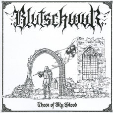 Blutschwur "Those of My Blood" LP