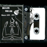 Black Grail "Demos 2008-2021" MC