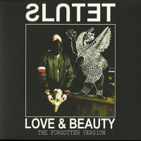 Slutet "Love & Beauty (Forgotten Version)" LP Slutet "Love & Beauty (Forgotten Version)" LP