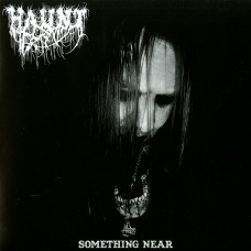 Haunt "Something Near" LP