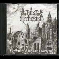 Rostorchester "Der Zinnen Sang vom Niedergang" CD