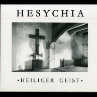 Hesychia "Heilinger Geist" Digipak CD