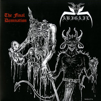 Abigail "The Final Damnation" Australian Tour Red LP (Disdain Recs)