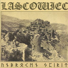 Lascowiec "Unbroken Spirit" LP
