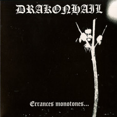 Drakonhail "Errances Monotones..." LP