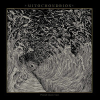 Mitochondrion "Through Cosmic Gaze" LP