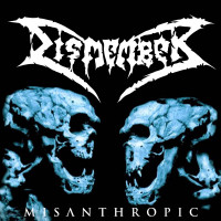 Dismember "Misanthropic" MLP