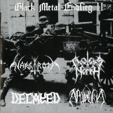 Nargaroth / Godless North / Decayed / Apolokia "Black Metal Endsieg II" 7"