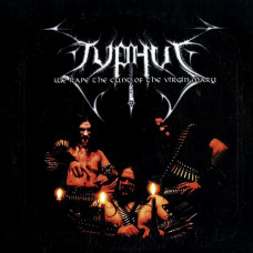 Typhus / Crowned In Semen "We Rape The Cunt Of The Virgin Mary / And The Black Cum Shall Spill Forth" Split 7"