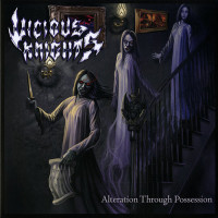 Vicious Knights "Alteration Through Possession" LP