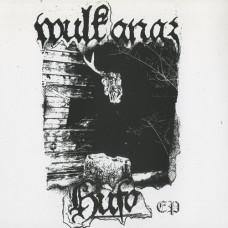 Wulkanaz "Hufô EP" 7"