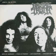Spazztic Blurr / Brutal Truth " Bedrock Blurr 1985 / Birth Of Ignorance 1990" Split LP