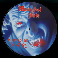 Mercyful Fate "Return of the Vampire" Picture LP