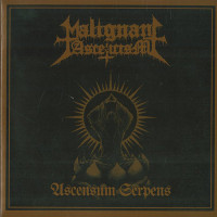 Malignant Asceticism "Ascensum Serpens" 7" Malignant Asceticism "Ascensum Serpens" 7"