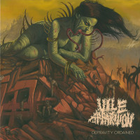 Vile Apparition "Depravity Ordained" LP