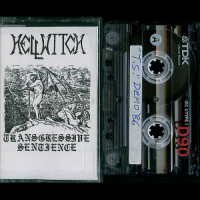 Hellwitch "Transgressive Sentience - Demo 1986" Demo
