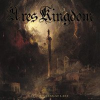 Ares Kingdom "In Darkness at Last" LP