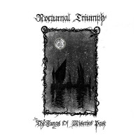 Nocturnal Triumph "The Fangs of Miseries Past" LP