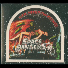 Neil Merryweather & the Space Rangers "Space Rangers" Digipak CD