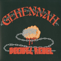 Gehennah "Decibel Rebel" LP