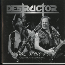Destructor "Metal Spike Deep - Live From Cleveland" 7"