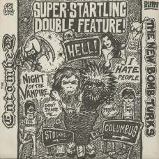 The Entombed / The New Bomb Turks "Night Of The Vampire / I Hate People" Split 7"