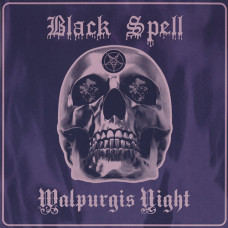 Black Spell "Walpurgis Night" LP