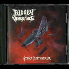 Bloody Vengeance "Stuka Deathstrike" MCD