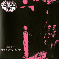 Nergal "Magie Cérémonielle + De Vermis Mysteriis" LP