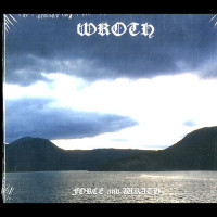 Wroth "Force and Wrath" Digipak CD