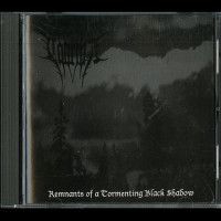 Taarma "Remnants of a Tormenting Black Shadow" CD Taarma "Remnants of a Tormenting Black Shadow" CD