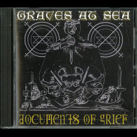 Graves at Sea "Documents of Grief" Demo CDR Graves at Sea "Documents of Grief" Demo CDR