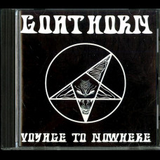 Goat Horn "Voyage to Nowhere" CD