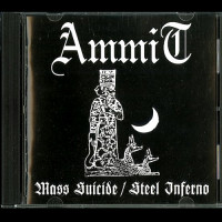 Ammit "Mass Suicide / Steel Inferno" CD (From Beyond Edition)