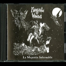 Funeral Winds "La Majestic Infernable" CD