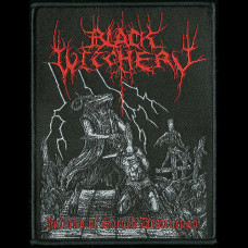 Black Witchery "Inferno of Sacred Destruction" 4" Patch Black Witchery "Inferno of Sacred Destruction" 4" Patch