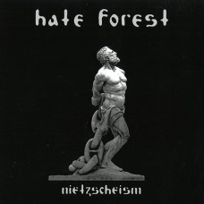 Hate Forest "Nietzscheism" LP Hate Forest "Nietzscheism" LP