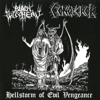 Conqueror / Black Witchery "Hellstorm of Evil Vengeance" Clear Vinyl Split LP Conqueror / Black Witchery "Hellstorm of Evil Vengeance" Clear Vinyl Split LP