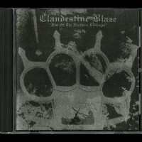 Clandestine Blaze "Fist of the Northern Destroyer" CD (Silver Ink on Black Paper Edition) Clandestine Blaze "Fist of the Northern Destroyer" CD (Silver Ink on Black Paper Edition)