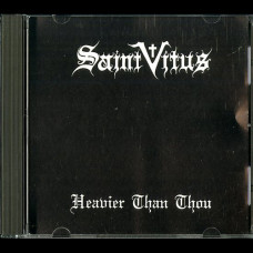 Saint Vitus "Havier Than Thou" CD (1st Press SST)