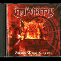 Impurity "Satanic Metal Kingdom" CD
