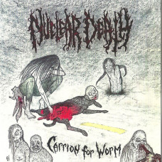 Nuclear Death "Carrion for Worm" LP