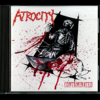 Atrocity "Contaminated" CD