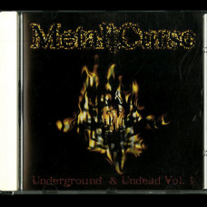 V/A Metal Curse Zine - Underground & Undead Vol. 1 CD V/A Metal Curse Zine - Underground & Undead Vol. 1 CD