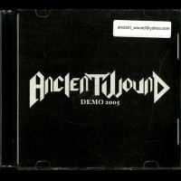 Ancient Wound "Demo 2005" CDR