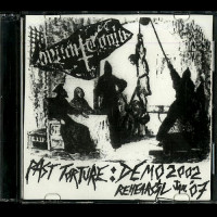 Witchtomb "Past Torture Demo 2002 Rehearsal 07" CDR